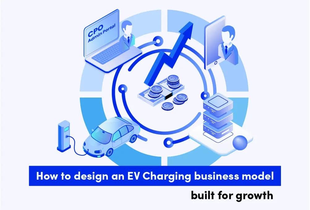 EV Charging Business Model Explained: From Cost Centre to Transaction Business